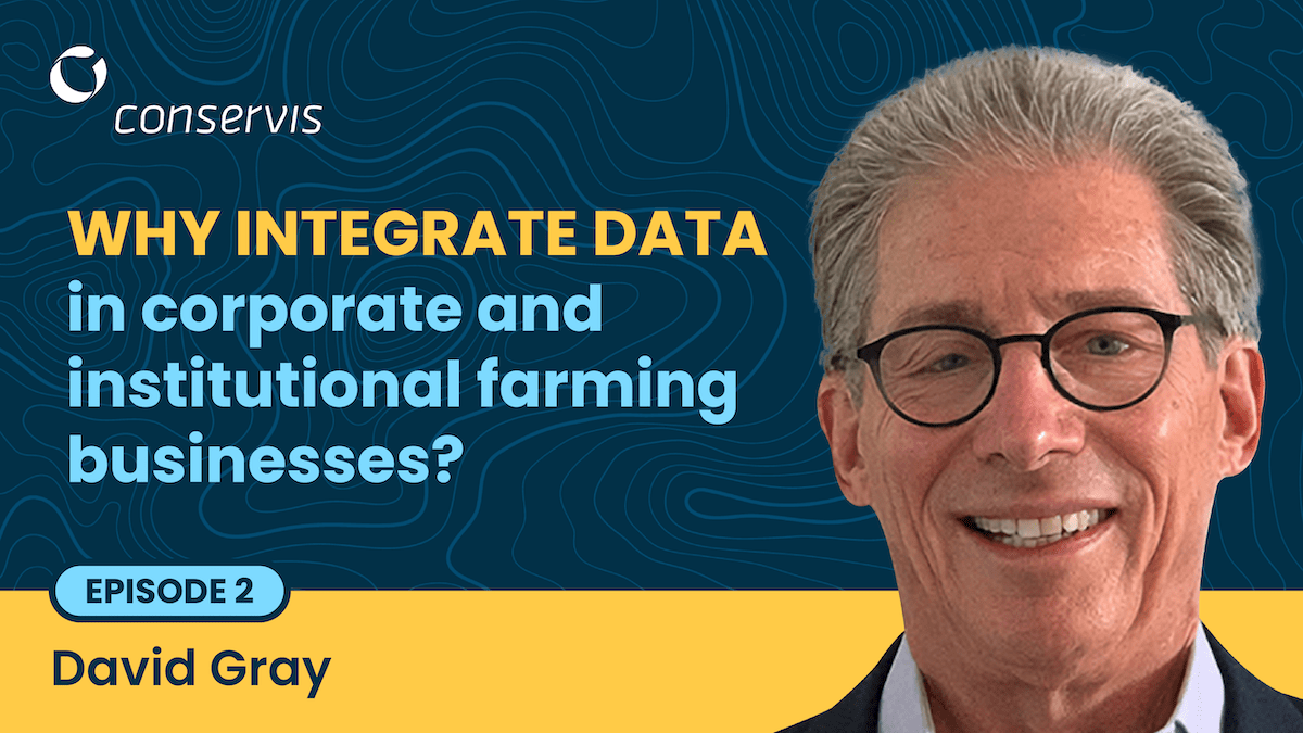Why integrate data in corporate and institutional farming business? Webinar episode 2